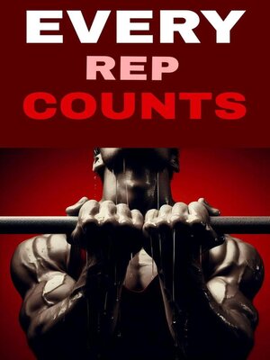cover image of Every rep counts